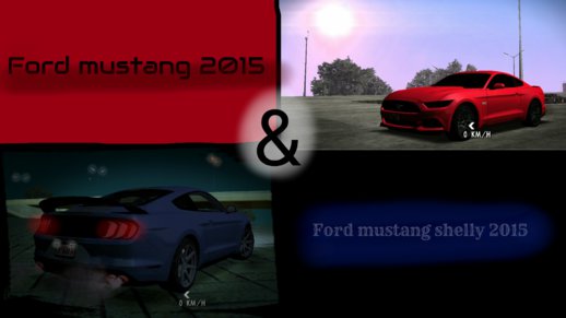 Ford Mustang [ 2015 & Shelby ] (no Txd) For Android