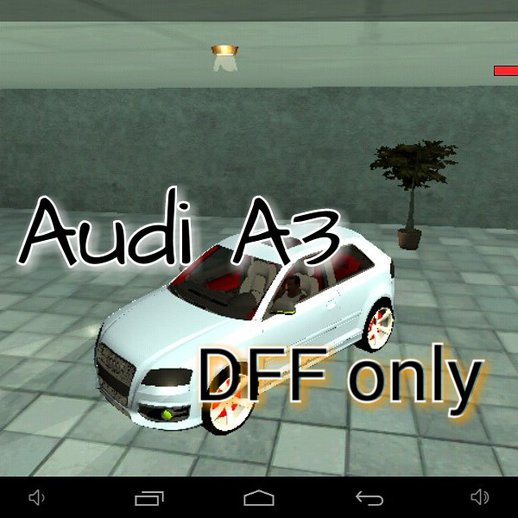 Audi A3 (s3) Dff Only For Android