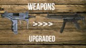 Weapons Upgraded