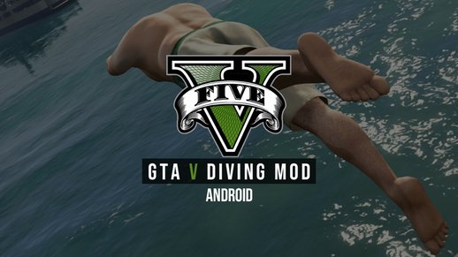 GTA V Diving Mod for Android