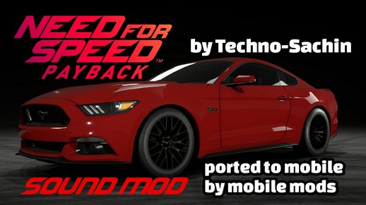 Ford Mustang GT 2015 (NFS Payback) sound for mobile