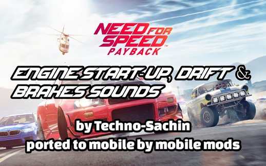 NFS Payback Engine start-up, Drift & Brakes sounds for mobile