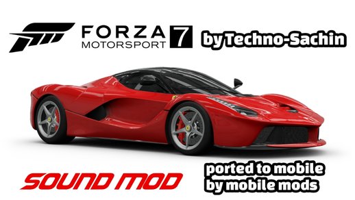 Ferrari LaFerrari (Forza Motorsport 7) sound for mobile