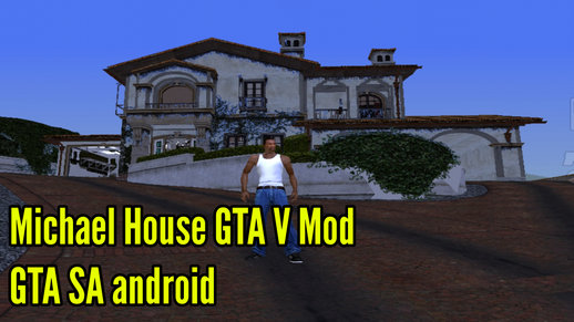 GTA V Michael House for Mobile