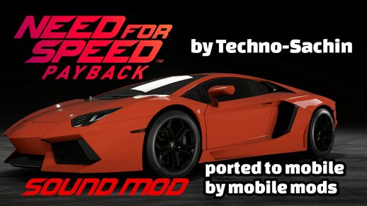 Lamborghini Aventador (NFS Payback) sound for mobile