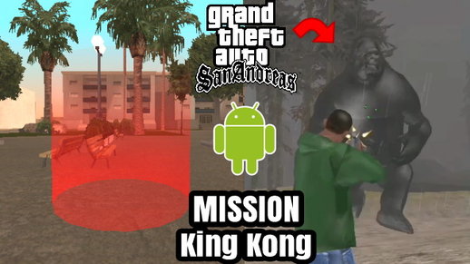 CLEO Mission King Kong For Android