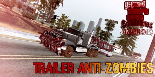 Trailer Anti-Zombies V1 for Mobile