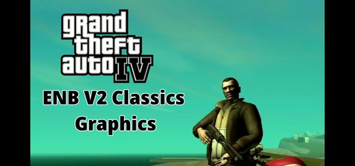 GTA IV ENB V2 Graphics for mobile