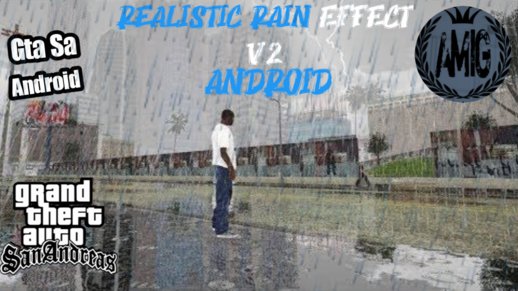 Realistic Rain Effect V2 for Mobile