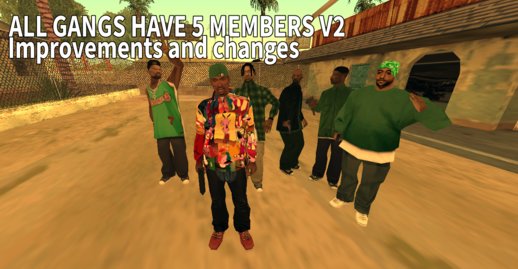 All Gangs Have 5 Members V2 Android