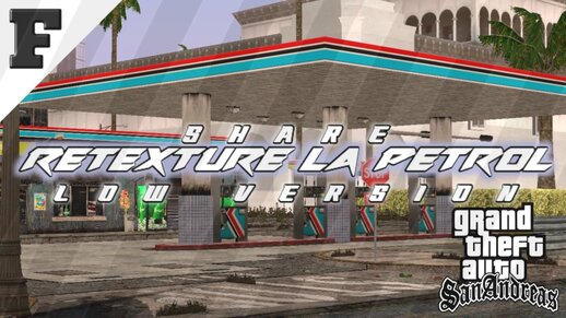 Retexture LA Petrol Low Version for Mobile