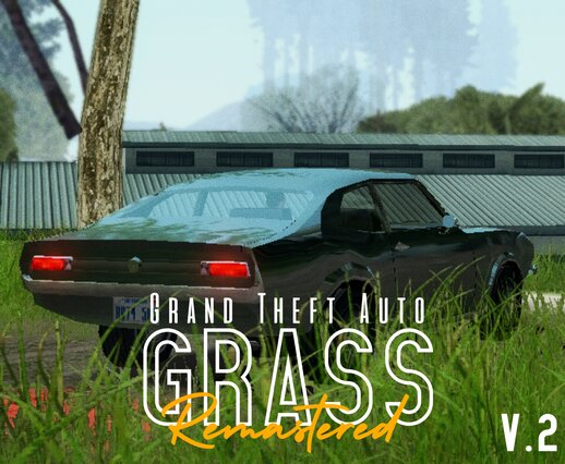 Grass Remastered For Mobile