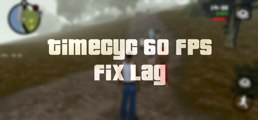 Timecyc 60fps for Mobile