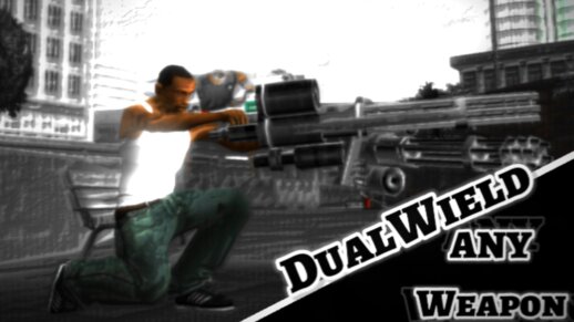 Dualwield Any Weapon for Mobile