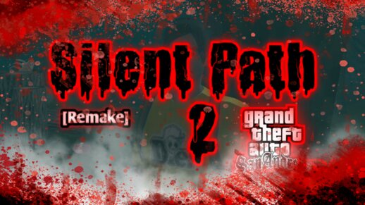 Silent Path (Remake) 2 ENG&ID DYOM For Mobile